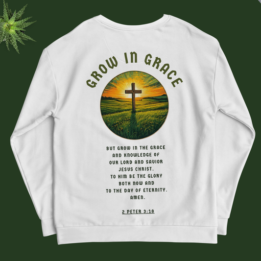 Grow in Grace (Unisex Sweatshirt)